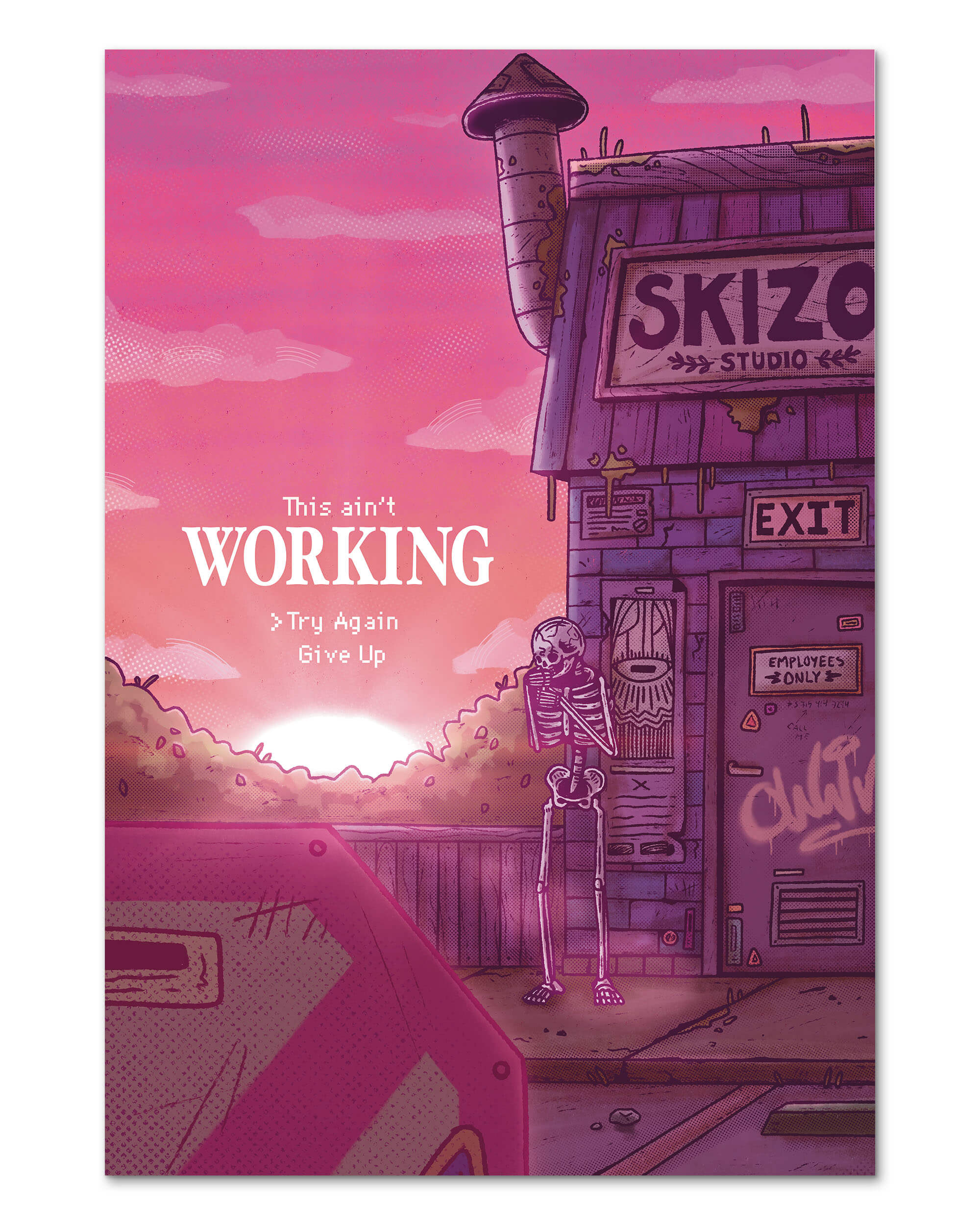 This Ain't Working Print